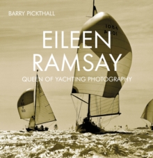 Eileen Ramsay : Queen of Yachting Photography