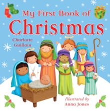 My First Book of Christmas, Hardback Book My First Book of Christmas, Hardback Book