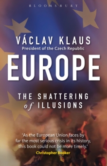Europe : The Shattering of Illusions, Hardback Book Europe : The Shattering of Illusions, Hardback Book