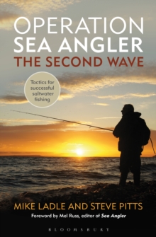 Operation Sea Angler: the Second Wave : Tactics for Successful Saltwater Fishing