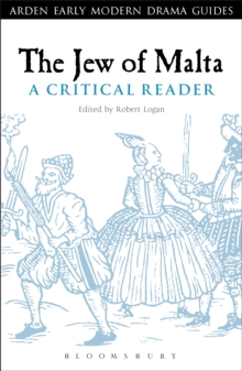 The Jew of Malta: A Critical Reader