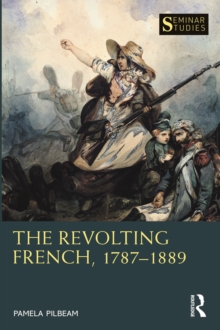 The Revolting French, 17871889