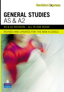 Revision Express AS and A2 General Studies, Paperback Book Revision Express AS and A2 General Studies, Paperback Book