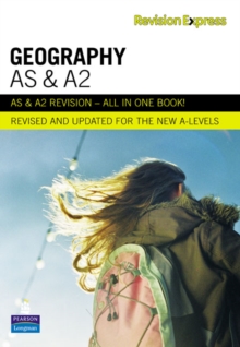 Revision Express AS and A2 Geography, Paperback Book Revision Express AS and A2 Geography, Paperback Book