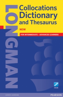 Longman Collocations Dictionary and Thesaurus Paper with online, Mixed media product Book Longman Collocations Dictionary and Thesaurus Paper with online, Mixed media product Book