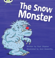 Bug Club Phonics - Phase 5 Unit 17: The Snow Monster