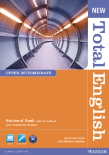New Total English Upper Intermediate Students' Book with Active Book Pack, Mixed media product Book New Total English Upper Intermediate Students' Book with Active Book Pack, Mixed media product Book