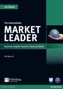 Market Leader 3rd Edition Pre-Intermediate Teacher's Resource Book/Test Master CD-ROM Pack, Mixed media product Book Market Leader 3rd Edition Pre-Intermediate Teacher's Resource Book/Test Master CD-ROM Pack, Mixed media product Book