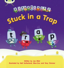 Bug Club Phonics - Phase 4 Unit 12: Stuck in a Trap