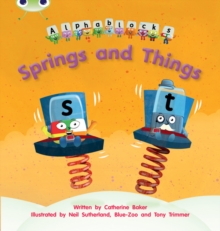 Bug Club Phonics - Phase 4 Unit 12: Alphablocks Springs and Things