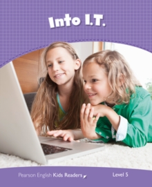 Level 5: Into I.T. CLIL, Paperback / softback Book Level 5: Into I.T. CLIL, Paperback / softback Book