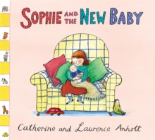 Sophie and the New Baby, Paperback Book Sophie and the New Baby, Paperback Book