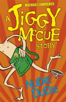Jiggy McCue: Nudie Dudie, Paperback Book Jiggy McCue: Nudie Dudie, Paperback Book