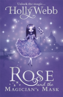 Rose and the Magician's Mask : Book 3, Paperback Book Rose and the Magician's Mask : Book 3, Paperback Book