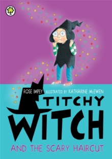 Titchy Witch and the Scary Haircut, Paperback Book Titchy Witch and the Scary Haircut, Paperback Book