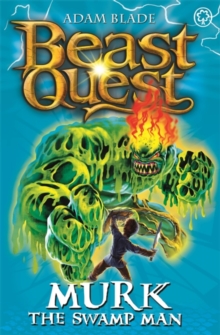 Murk the Swamp Man : Series 6 Book 4, Paperback / softback Book Murk the Swamp Man : Series 6 Book 4, Paperback / softback Book