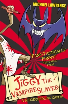 Jiggy the Vampire Slayer, Paperback Book Jiggy the Vampire Slayer, Paperback Book