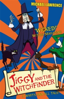 Jiggy and the Witchfinder, Paperback Book Jiggy and the Witchfinder, Paperback Book
