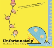 Unfortunately, Paperback Book Unfortunately, Paperback Book