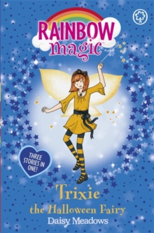Trixie the Halloween Fairy : Special, Paperback Book Trixie the Halloween Fairy : Special, Paperback Book
