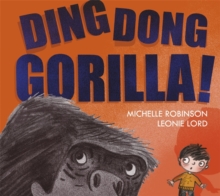 Ding Dong Gorilla, Paperback Book Ding Dong Gorilla, Paperback Book