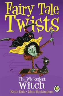 The Wickedest Witch, Paperback Book The Wickedest Witch, Paperback Book