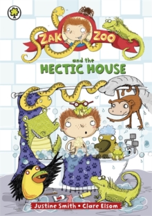Zak Zoo and the Hectic House, Paperback Book Zak Zoo and the Hectic House, Paperback Book