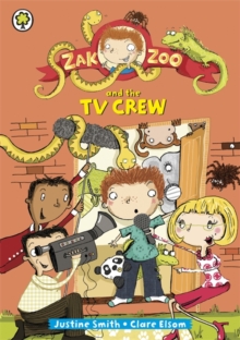 Zak Zoo and the TV Crew : Book 7, Paperback Book Zak Zoo and the TV Crew : Book 7, Paperback Book