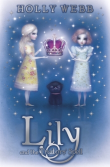 Lily and the Traitors' Spell, Paperback Book Lily and the Traitors' Spell, Paperback Book