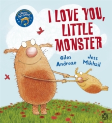 I Love You, Little Monster, Paperback / softback Book I Love You, Little Monster, Paperback / softback Book
