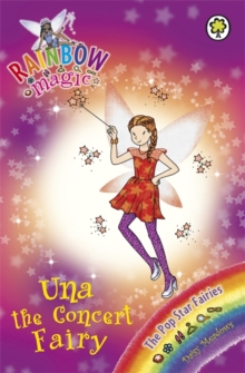 Una the Concert Fairy : The Pop Star Fairies Book 7, Paperback Book Una the Concert Fairy : The Pop Star Fairies Book 7, Paperback Book
