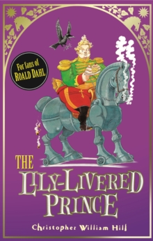 The Lily-Livered Prince : Book 3