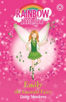 Emily the Emerald Fairy : The Jewel Fairies Book 3