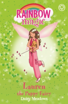 Lauren The Puppy Fairy : The Pet Keeper Fairies Book 4