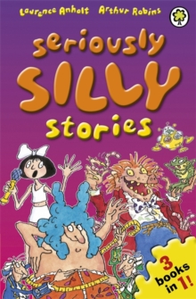 Seriously Silly Stories, Paperback Book Seriously Silly Stories, Paperback Book