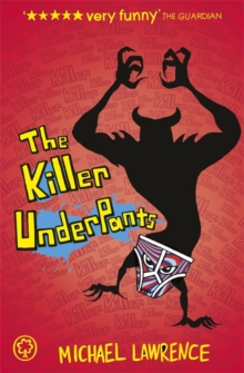 The Killer Underpants, Paperback Book The Killer Underpants, Paperback Book