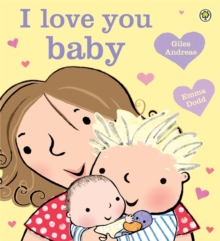 I Love You, Baby, Paperback Book I Love You, Baby, Paperback Book