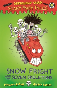 Snow Fright and the Seven Skeletons, Paperback Book Snow Fright and the Seven Skeletons, Paperback Book