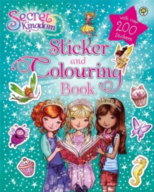 Secret Kingdom: Sticker and Colouring Book, Paperback Book Secret Kingdom: Sticker and Colouring Book, Paperback Book
