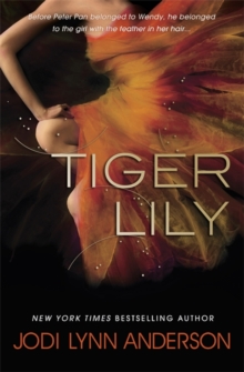 Tiger Lily, Paperback Book Tiger Lily, Paperback Book