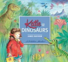 Katie And The Dinosaurs