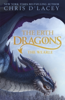 The Erth Dragons: The Wearle, Hardback Book The Erth Dragons: The Wearle, Hardback Book