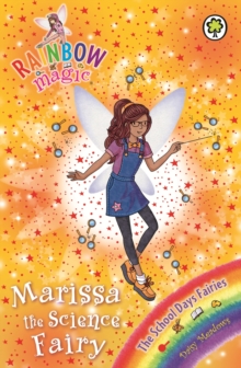 Marissa the Science Fairy : The School Days Fairies Book 1