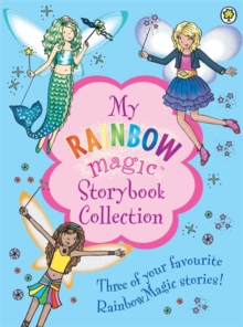 My Rainbow Magic Storybook Collection, Paperback Book My Rainbow Magic Storybook Collection, Paperback Book