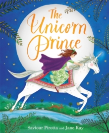 The Unicorn Prince, Hardback Book The Unicorn Prince, Hardback Book