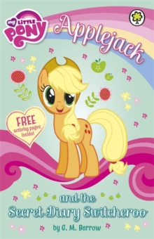 Applejack and the Secret Diary Switcheroo, Paperback Book Applejack and the Secret Diary Switcheroo, Paperback Book