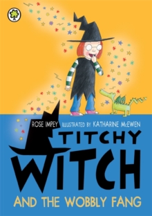 Titchy Witch and the Wobbly Fang, Paperback Book Titchy Witch and the Wobbly Fang, Paperback Book