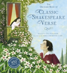 The Orchard Book of Classic Shakespeare Verse