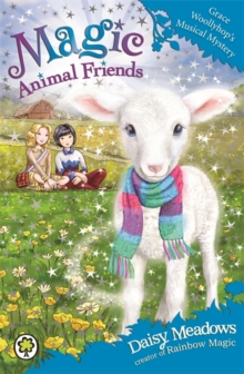 Magic Animal Friends: Grace Woollyhop's Musical Mystery : Book 12, Paperback / softback Book Magic Animal Friends: Grace Woollyhop's Musical Mystery : Book 12, Paperback / softback Book