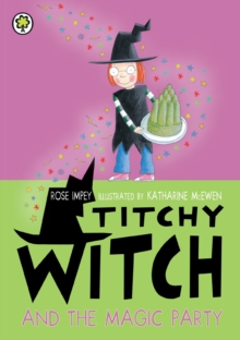 Titchy Witch And The Magic Party